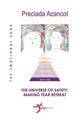 Beispielbild fr The Universe of Safety: Making fear retreat: The emotional saga zum Verkauf von California Books