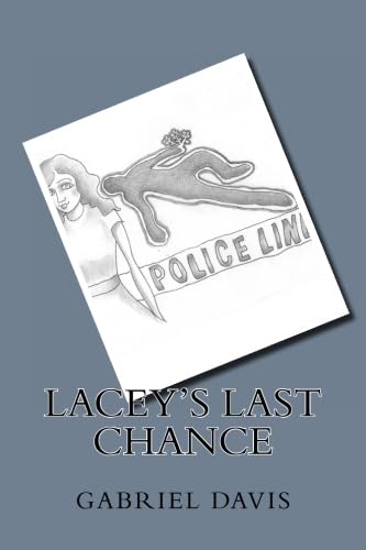 9781480252516: Lacey's Last Chance