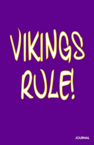 Stock image for Vikings Rule! Journal for sale by Ergodebooks