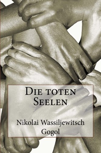 9781480255463: Die toten Seelen