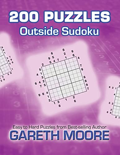 Outside Sudoku: 200 Puzzles (9781480255470) by Moore, Gareth