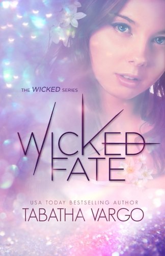 9781480258297: Wicked Fate