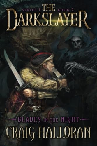 Stock image for The Darkslayer: Blades in the Night (Book 2) (The Darkslayer Old School Sword and Sorcery Adventures Complete 16-Book Collection) for sale by WorldofBooks