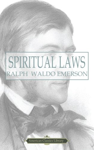 Beispielbild fr Spiritual Laws (American Classics Library) zum Verkauf von Revaluation Books