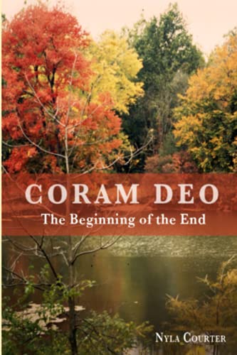 Stock image for Coram Deo - The Beginning of the End for sale by SecondSale