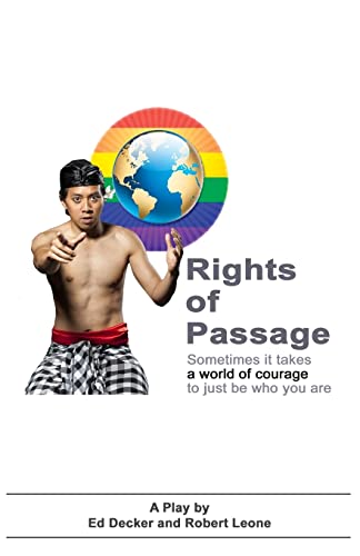 Beispielbild fr Rights of Passage: Sometimes it takes a world of courage to just be who you are.: Volume 1 zum Verkauf von AwesomeBooks
