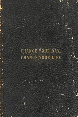 9781480260061: Change Your Day, Change Your Life: Volume 1