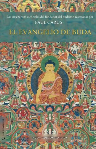 9781480261952: El evangelio de Buda: Nueva edicin revisada: Volume 1