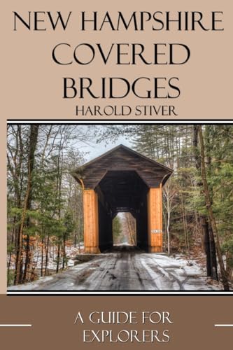 Beispielbild fr New Hampshire Covered Bridges zum Verkauf von SecondSale
