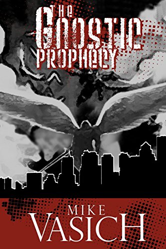 9781480266810: The Gnostic Prophecy