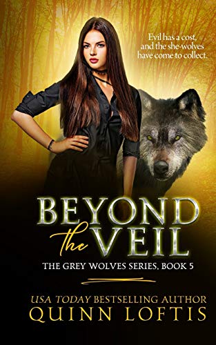 Beispielbild fr Beyond the Veil (Grey Wolves) zum Verkauf von AwesomeBooks