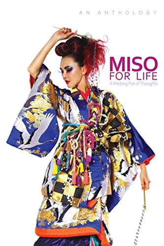 Stock image for Miso for Life: A Melting Pot of Thoughts for sale by The Warm Springs Book Company