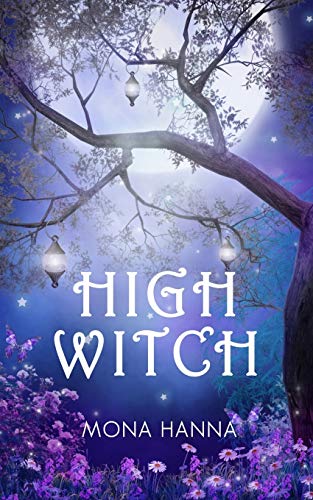 9781480268791: High Witch (High Witch Book 1): Volume 1
