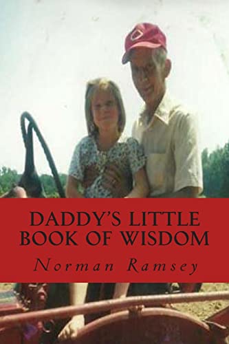 Stock image for Daddy's Little Book of Wisdom: Everyday Proverbs for Everyday Problems for sale by THE SAINT BOOKSTORE