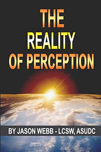 Stock image for The Reality of Perception for sale by Jenson Books Inc
