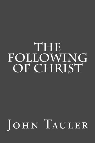 Imagen de archivo de The Following of Christ a la venta por Revaluation Books
