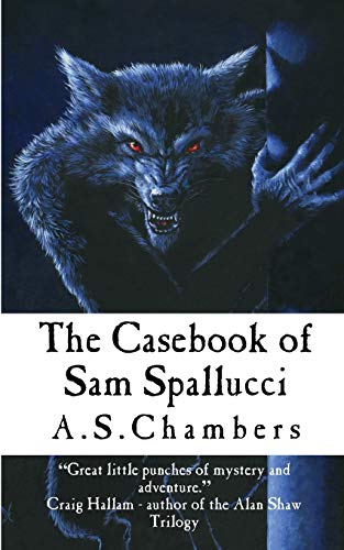 Beispielbild fr The Casebook Of Sam Spallucci: 1 (The Sam Spallucci series) zum Verkauf von WorldofBooks