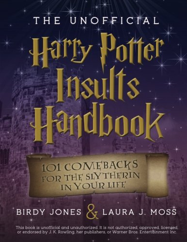 9781480280670: The Unofficial Harry Potter Insults Handbook: 101 Comebacks for the Slytherin in Your Life