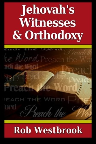 Stock image for Jehovah's Witnesses and Orthodoxy for sale by Revaluation Books