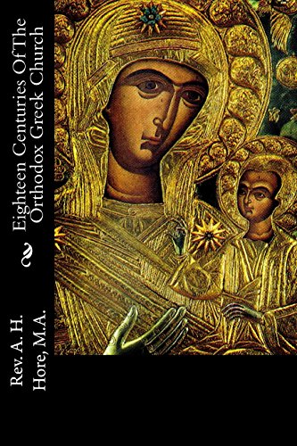 9781480293960: Eighteen Centuries Of The Orthodox Greek Church