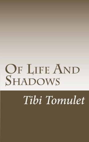 Stock image for Of Life And Shadows: Selected Poems for sale by ThriftBooks-Atlanta