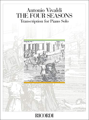 Stock image for Le Quattro Stagioni (The Four Seasons), Op.8 Nos.1-4: Transcribed for Piano for sale by Revaluation Books