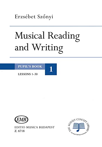 9781480304901: Musical Reading and Writing Book 1: Lessons 1-30