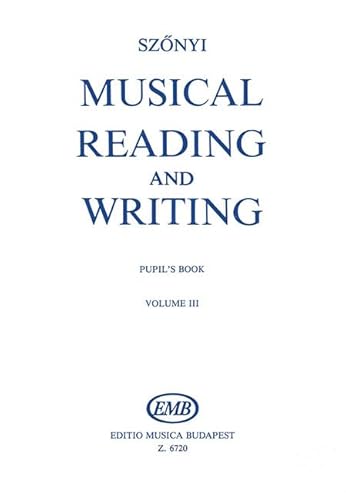 9781480304932: Musical Reading and Writing Pupil's Book: Lessons 47 to 57 (3)
