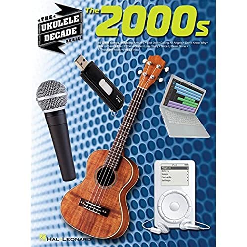 The 2000s: The Ukulele Decade Series (9781480309296) by Various