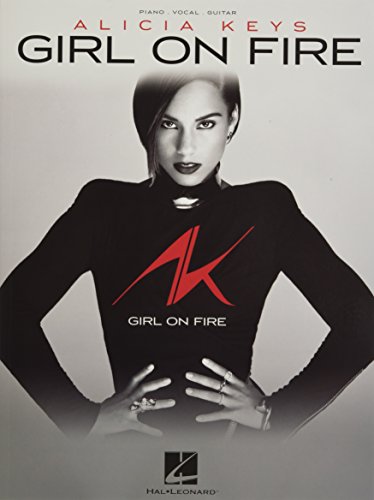 Beispielbild fr Alicia Keys: Girl On Fire: Girl on Fire: Piano-Vocal-Guitar zum Verkauf von Reuseabook