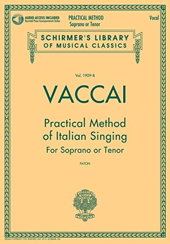 Stock image for Practical Method of Italian Singing: Soprano or Tenor for sale by Snow Crane Media