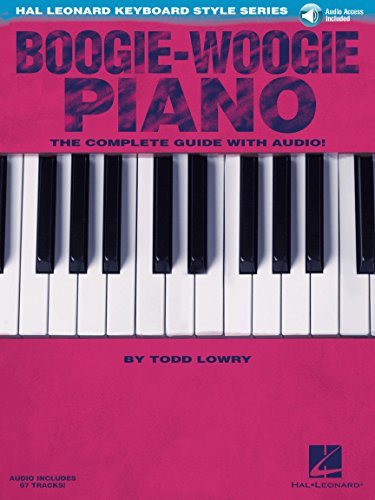 Boogie-Woogie Piano: Hal Leonard Keyboard Style Series (9781480330313) by Lowry, Todd