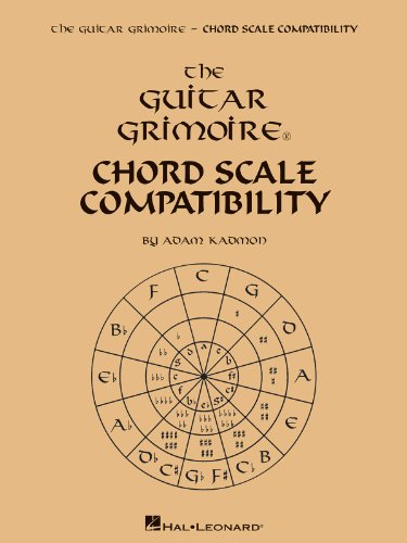 9781480337664: Guitar Grimoire - Chord Scale Compatibility