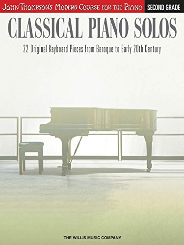 9781480344921: CLASSICAL PIANO SOLOS 2ND GRD PF BK: John Thompson's Modern Course (John Thompson's Modern Course Piano)