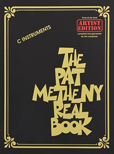 Stock image for The Pat Metheny Real Book: Artist Edition for sale by Bibliomadness