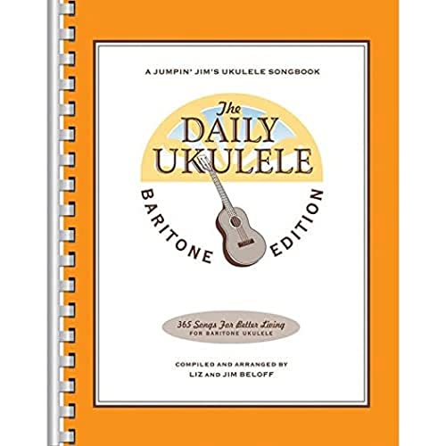 9781480352001: The Daily Ukulele: Baritone Edition (Jumpin' Jim's Ukulele Songbook)