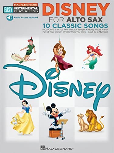 Imagen de archivo de Disney - 10 Classic Songs: Alto Sax Easy Instrumental Play-Along Book with Online Audio Tracks (Hal Leonard Easy Instrumental Play-Along) a la venta por Save With Sam