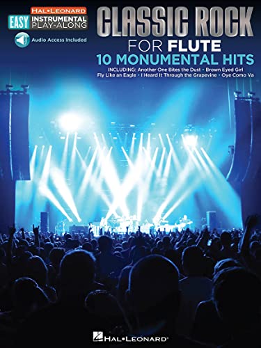 Stock image for Classic Rock - 10 Monumental Hits: Flute Easy Instrumental Play-Along Book with Online Audio Tracks (Hal-leonard Easy Instrumental Play-along) for sale by SecondSale