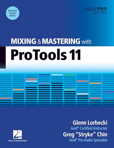 9781480355095: Mixing and Mastering with Pro Tools 11: With On Line Resource