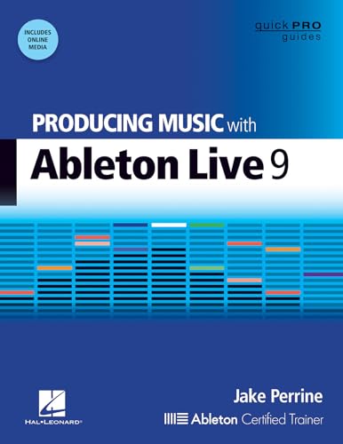 Beispielbild fr Producing Music with Ableton Live 9 (Quick Pro Guides) zum Verkauf von Goodwill