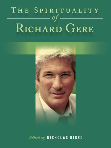 Beispielbild fr The Spirituality of Richard Gere (Backbeat Spirituality Series) (The Backbeat Spirituality Series) (Spirituality (Backbeat)) zum Verkauf von WorldofBooks