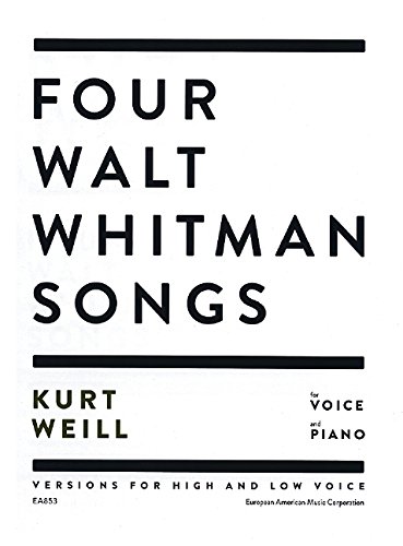 Imagen de archivo de Four Walt Whitman Songs: For Voice and Piano: Versions for High and Low Voice a la venta por Revaluation Books