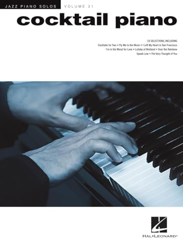 Stock image for Cocktail Piano - Jazz Piano Solos Series Vol. 31 (Jazz Piano Solos, 31) for sale by Patrico Books