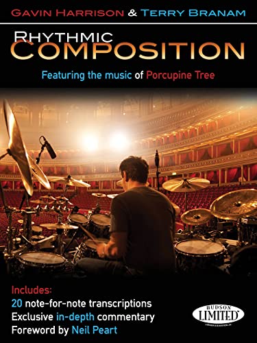 Stock image for Rhythmic Composition: Featuring the Music of Porcupine Tree for sale by Revaluation Books
