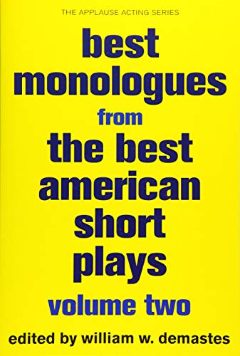 Beispielbild fr Best Monologues from The Best American Short Plays (Volume Two) zum Verkauf von HPB-Diamond