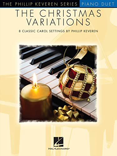 9781480386419: The Christmas Variations: Piano Duet: Late Intermediate/Early Advanced