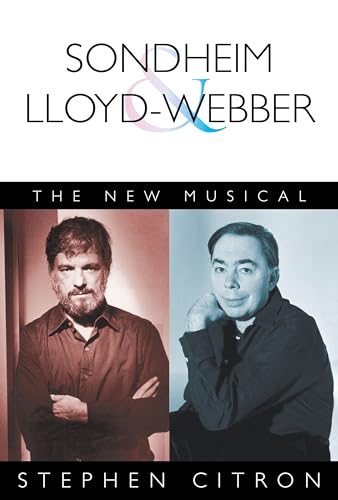 Stock image for Sondheim and Lloyd-Weber : The New Musical for sale by Better World Books: West