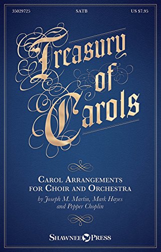 9781480387669: Treasury of Carols: Carol Arrangements for Choir and Orchestra