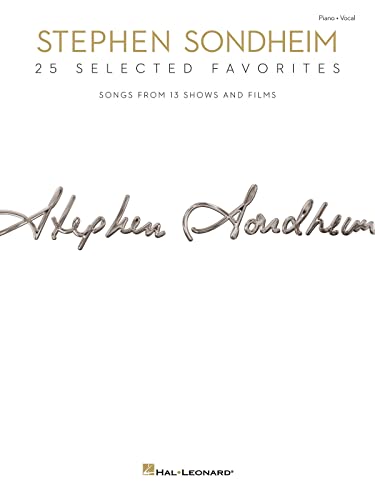 9781480390973: Stephen Sondheim - 25 Selected Favorites: Songs from 13 Shows and Films