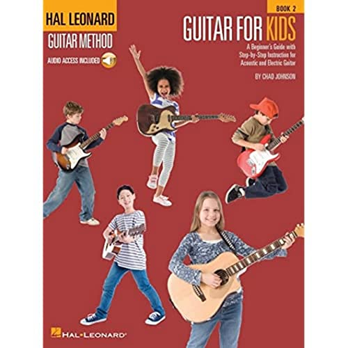 Stock image for Guitar for Kids - Book 2: Hal Leonard Guitar Method for sale by HPB-Ruby